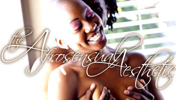 pgp214: The Afrosensual Aesthetic
