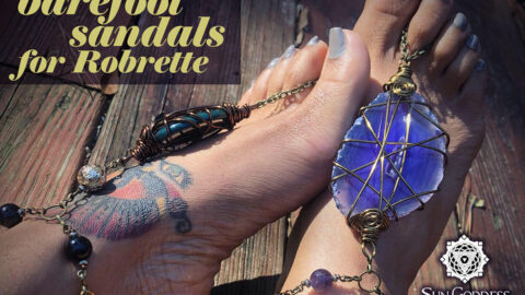 LOOKBOOK:  Sun Goddess Jewelry made barefoot sandals for Robrette