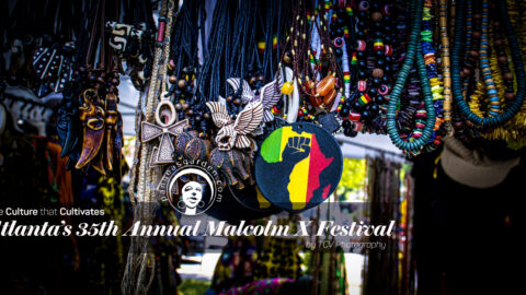 pgp482: Atlanta’s 35th Annual Malcolm X Festival